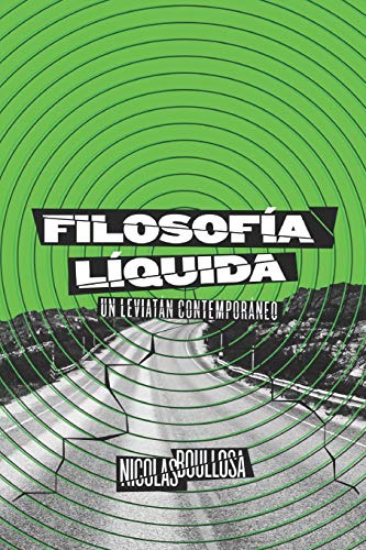 Stock image for Filosofa lquida: Un Leviatn contemporneo (Spanish Edition) for sale by Lucky's Textbooks