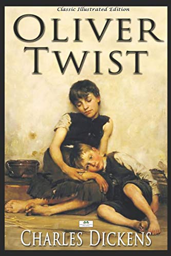 9781688222069: Oliver Twist (Classic Illustrated Edition)