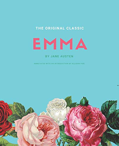 Imagen de archivo de Emma: The Original Classic by Jane Austen - Modern Cover Version, Annotated with an Introduction a la venta por Wonder Book