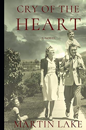 Beispielbild fr Cry of the Heart : A World War II Novel zum Verkauf von Better World Books