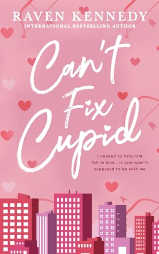 Stock image for Can't Fix Cupid (Heart Hassle) for sale by Greenway