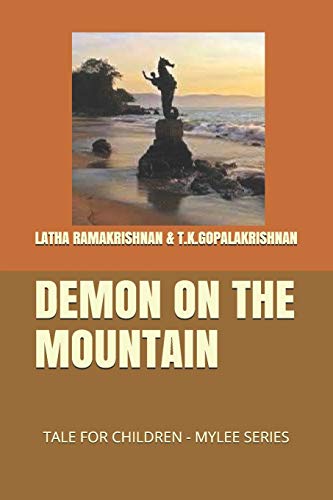 Stock image for DEMON ON THE MOUNTAIN: TALE FOR CHILDREN - MYLEE SERIES for sale by Lucky's Textbooks