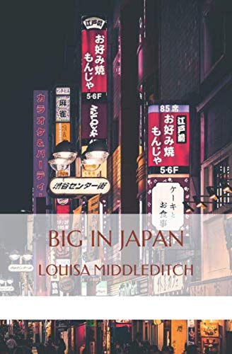 Imagen de archivo de Big in Japan a la venta por Revaluation Books