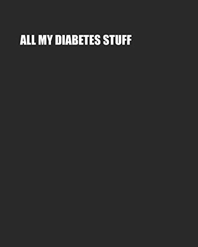 Imagen de archivo de All My Diabetes Stuff: Two Year Log Book | Record Daily Glucose Readings On Easy One-Month Page Spreads | BONUS Coloring Pages! a la venta por Lucky's Textbooks