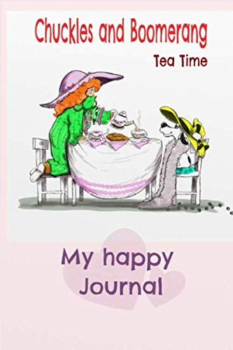 Stock image for Chuckles and Boomerang "My Happy Journal" for sale by Revaluation Books