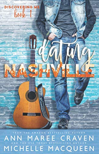 Imagen de archivo de Dating Nashville (Discovering Me) a la venta por Revaluation Books