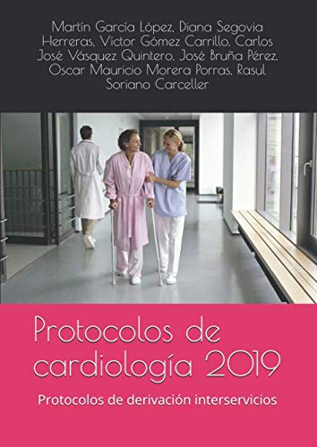 9781688611801: Protocolos de cardiologa 2019: Protocolos de derivacin interservicios