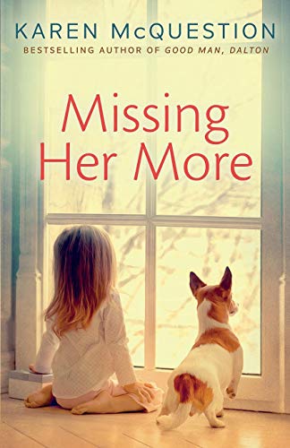 Imagen de archivo de Missing Her More a la venta por Half Price Books Inc.