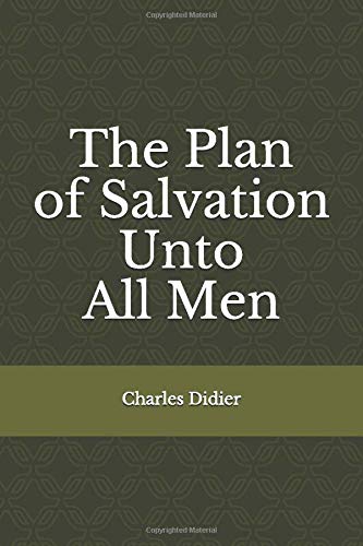 Beispielbild fr The Plan of Salvation Unto All Men zum Verkauf von ThriftBooks-Atlanta