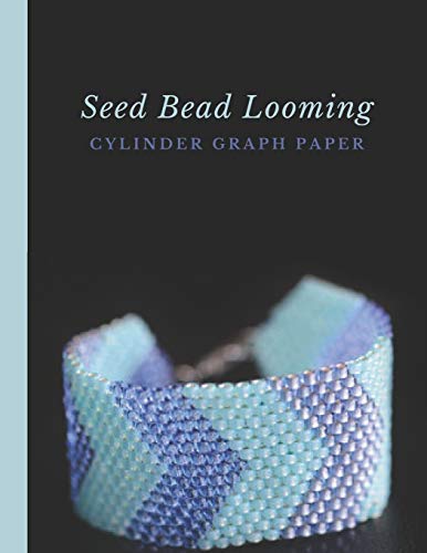 Imagen de archivo de Seed Bead Looming Cylinder Graph Paper: Bonus Materials List Sheets for Square or Round Loom Pattern Design a la venta por Lucky's Textbooks
