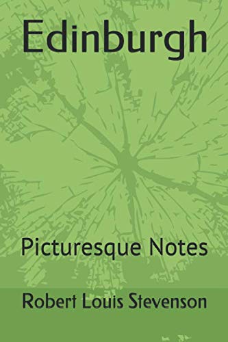 Stock image for Edinburgh: Picturesque Notes for sale by Revaluation Books