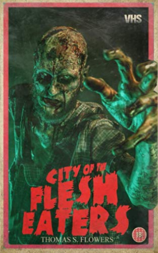 Beispielbild fr City of the Flesh Eaters zum Verkauf von WorldofBooks