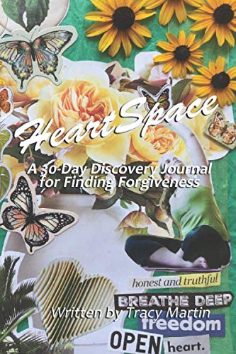 Stock image for HeartSpace: A 30-Day Discovery Journal for Finding Forgiveness (Soul Set in Motion Self-Discovery Series) for sale by Big River Books
