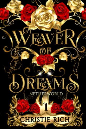 Stock image for Weaver of Dreams (Netherworld Series) for sale by Lucky's Textbooks