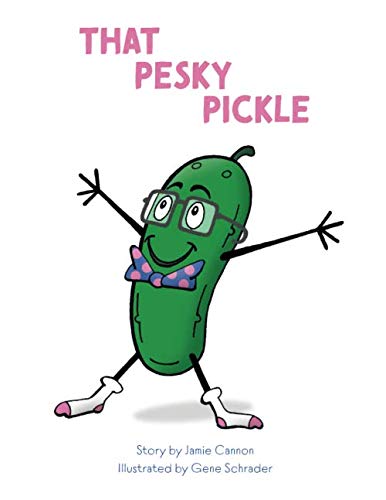 Stock image for That Pesky Pickle for sale by SecondSale