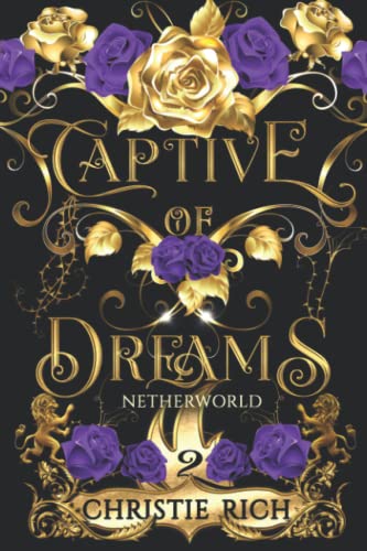 Stock image for Captive of Dreams (Netherworld Series) for sale by Lucky's Textbooks