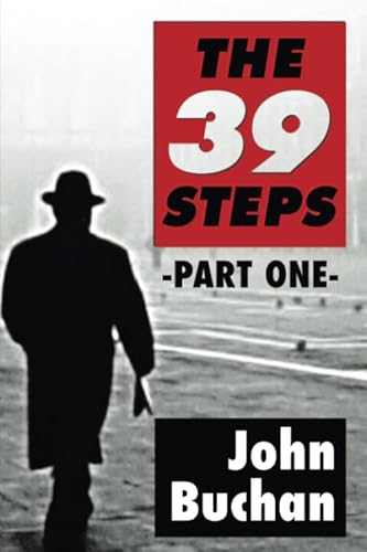 Stock image for The 39 Steps VOL 1: Super Large Print Edition of the Classic Spy Thriller Specially Designed for Low Vision Readers with a Giant Easy to Read Font for sale by WorldofBooks