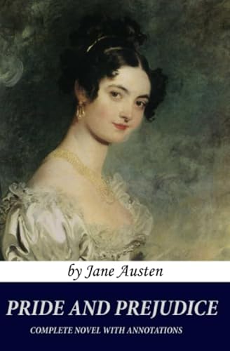 Imagen de archivo de Pride and Prejudice Book (Complete Novel with Annotations): by Jane Austen a la venta por More Than Words