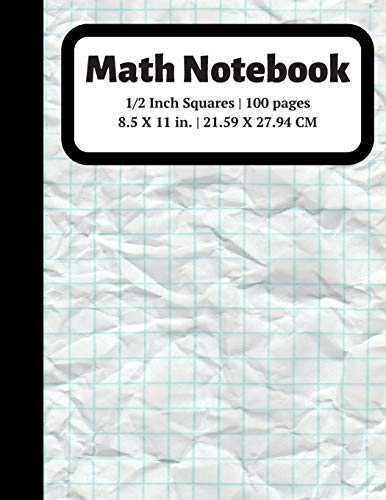 Stock image for Math Notebook: 1/2 inch Square Graph Paper for Students and Kids, 100 Sheets (Large, 8.5 x 11) (Graph Paper Notebooks) for sale by Ergodebooks