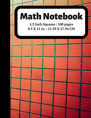 Stock image for Math Notebook: 1/2 inch Square Graph Paper for Students and Kids, 100 Sheets (Large, 8.5 x 11) (Graph Paper Notebooks) for sale by Ergodebooks