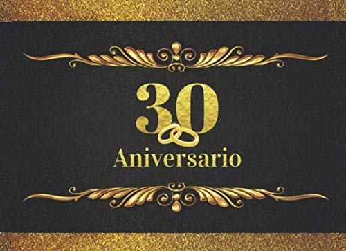 Stock image for 30 ANIVERSARIO: ELEGANTE LIBRO DE FIRMAS PARA CELEBRACIN DE ANIVERSARIO DE BODAS O CASADOS | RECOGE COMENTARIOS Y FELICITACIONES DE TUS AMIGOS Y . RECIBIDOS | LIBRO DE VISITAS. BODAS DE PERLA. for sale by Revaluation Books