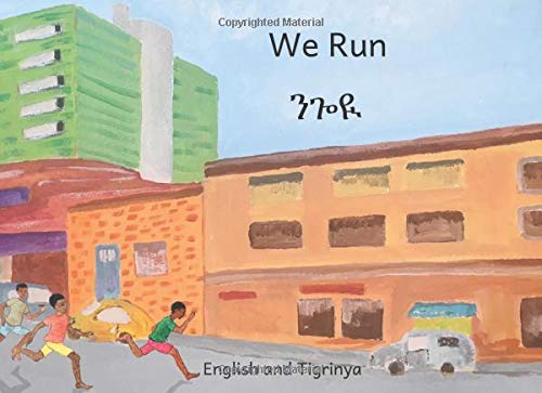 Imagen de archivo de We Run: In English and Tigrinya a la venta por ThriftBooks-Dallas