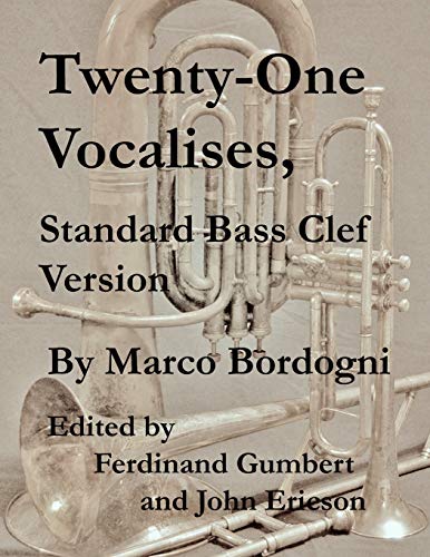 Stock image for Twenty-One Vocalises, Standard Bass Clef Version for sale by Lucky's Textbooks