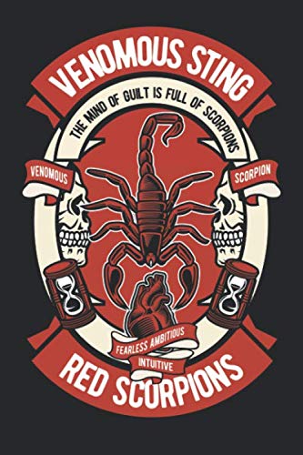 Stock image for Venomous Sting - The Mind Of Guilt Is Full Of Scorpions - Venemous Scorpion - Fearless Ambitions - Intuitive - Red Scorpions: Blanko Journal for . Lists to do, Planning (6x9 inches) Notebook for sale by Revaluation Books