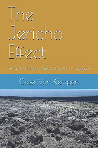 Beispielbild fr The Jericho Effect : What If We Tried It God's Way, for a Change? zum Verkauf von Better World Books
