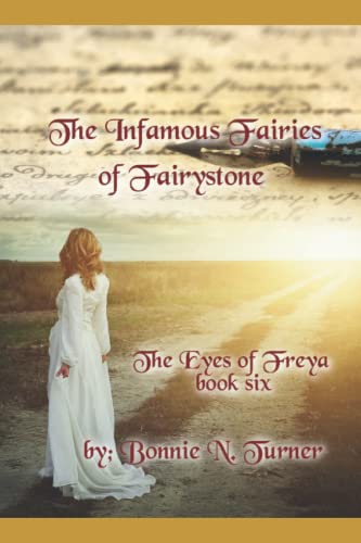 Imagen de archivo de The Infamous Fairies of Fairystone 6 The Eyes of Freya a la venta por PBShop.store US