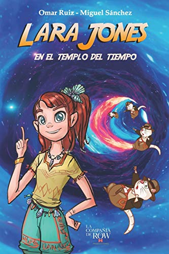 Imagen de archivo de Lara Jones: en el Templo del Tiempo (Spanish Edition) a la venta por Lucky's Textbooks
