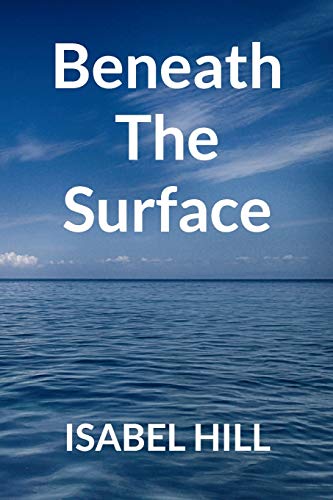 Stock image for Beneath the Surface for sale by Lucky's Textbooks