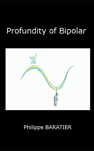 Imagen de archivo de Profundity of bipolar a la venta por Lucky's Textbooks