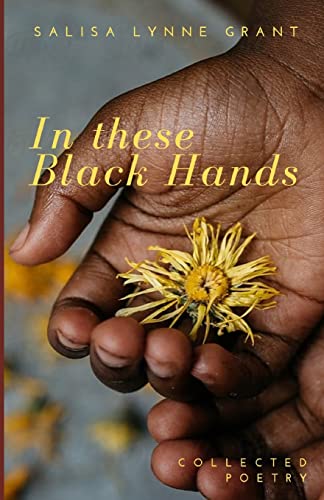 Stock image for In these Black Hands for sale by SecondSale
