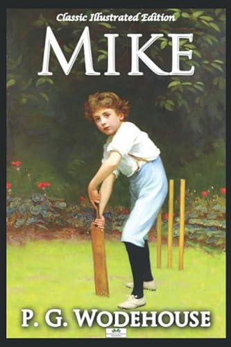 Stock image for Mike - Classic Illustrated Edition for sale by Revaluation Books