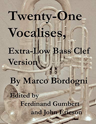 9781689337366: Twenty-One Vocalises, Extra-Low Bass Clef Version