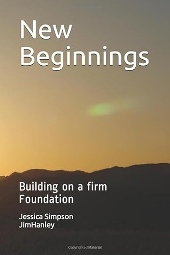 9781689337427: New Beginnings: Building on a firm Foundation