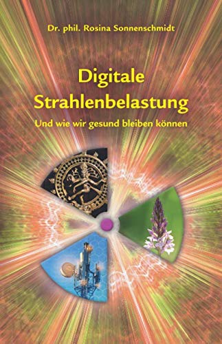 Stock image for Digitale Strahlenbelastung und wie wir gesund bleiben for sale by Revaluation Books