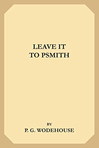 Beispielbild fr Leave it to Psmith zum Verkauf von Buchpark