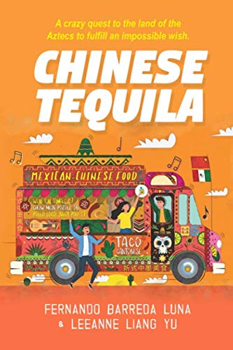 Imagen de archivo de Chinese Tequila a la venta por Revaluation Books