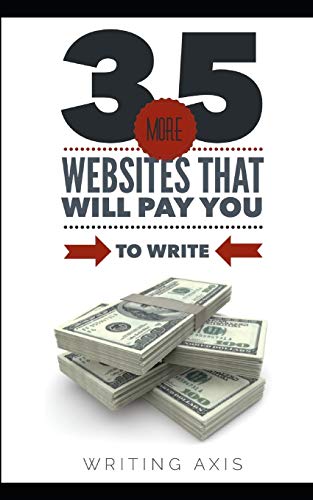 Imagen de archivo de 35 Websites that Will Pay You to Write a la venta por SecondSale