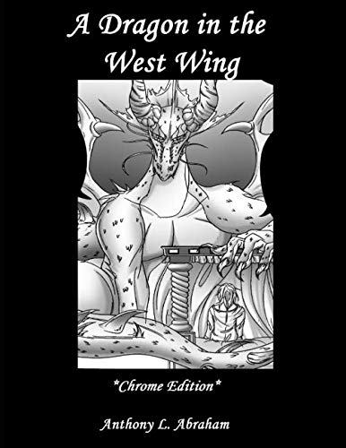 9781689455251: A Dragon in the West Wing