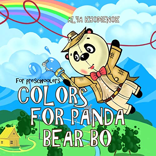 Stock image for Colors for Panda Bear Bo for preschoolers for sale by THE SAINT BOOKSTORE