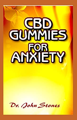 Stock image for CBD Gummies for Anxiety: All you need to know about using CBD gummies in treating anxiety for sale by PlumCircle