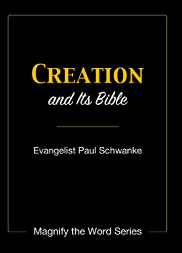 Beispielbild fr Creation and Its Bible (Magnify the Word Series) zum Verkauf von ThriftBooks-Dallas