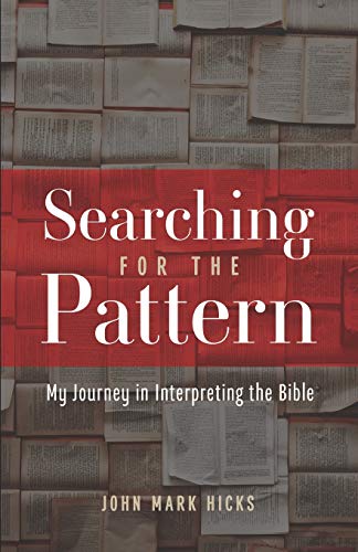 Beispielbild fr Searching for the Pattern : My Journey in Interpreting the Bible zum Verkauf von Better World Books