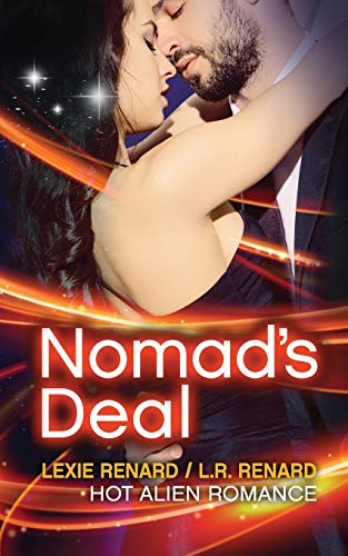 Imagen de archivo de Nomad?s Deal: (Sci-Fi Hot Alien Romance Fantasy) a la venta por Lucky's Textbooks