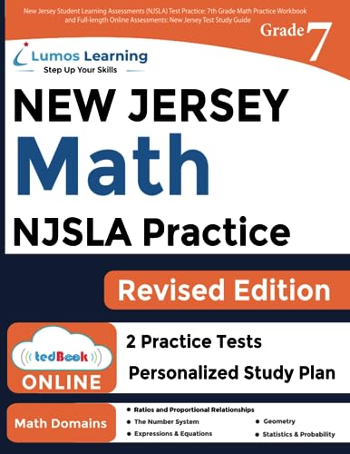 Stock image for New Jersey Student Learning Assessments (NJSLA) Test Practice: 7th Grade Math Practice Workbook and Full-length Online Assessments: New Jersey Test Study Guide (NJSLA by Lumos Learning) for sale by BooksRun
