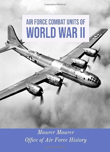 9781689723305: Air Force Combat Units of World War II