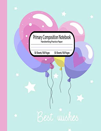 Stock image for Primary Composition Notebook: Primary Composition Notebook for girls Grades K-2 | Handwriting Practice Paper | Grades K-2 School Exercise Book | 100 Pages for sale by Revaluation Books